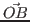 $ \vec{OB}$