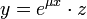 y=e^{\mu x}\cdot z