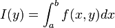 I(y)=\int_{a}^{b}f(x,y)dx