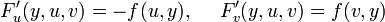 F'_u(y,u,v)=-f(u,y),~~~~F'_v(y,u,v)=f(v,y)