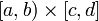 [a,b)\times[c,d]