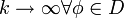 k\to \infty \mathcal{8}\phi\in D