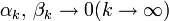 \alpha_k,\,\beta_k \to 0(k \to \infty)