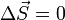 \Delta \vec{S}=0