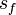 s_f