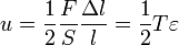 u=\frac{1}{2}\frac{F}{S}\frac{\Delta l}{l}=\frac{1}{2}T\varepsilon  