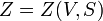 Z=Z(V, S)