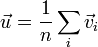 \vec{u}=\frac{1}{n}\sum_{i}\vec{v}_i