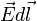 \vec{E}d\vec{l}