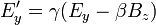 E'_y=\gamma(E_y-\beta B_z)