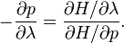 -\frac{\partial p}{\partial \lambda}=\frac{\partial H/\partial \lambda}{\partial H/\partial p}.