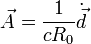 \vec{A}= \frac{1}{cR_0}\dot{\vec{d}}
