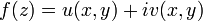 f(z)=u(x, y)+iv(x, y)