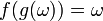 f(g(\omega))=\omega