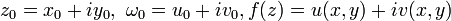 z_0=x_0+iy_0,~\omega_0=u_0+iv_0,f(z)=u(x, y)+iv(x,y)
