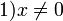 1)x\ne 0