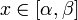 x\in[\alpha,\beta]