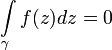 \int\limits_{\gamma}f(z)dz=0