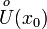 \overset{o}{U}(x_0)