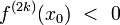 f^{(2k)}(x_0)~<~0