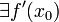 \exists f'(x_0)
