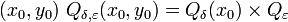 (x_0, y_0)~Q_{\delta,\varepsilon}(x_0, y_0)=Q_\delta(x_0)\times Q_\varepsilon