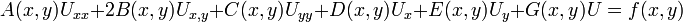 A(x,y)U_{xx}+2B(x,y)U_{x,y}+C(x,y)U_{yy}+D(x,y)U_x+E(x,y)U_y+G(x,y)U=f(x,y)
