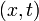 (x,t)