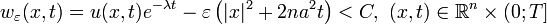 w_{\varepsilon}(x,t)=u(x,t)e^{-\lambda t}-\varepsilon\left(|x|^2+2na^2t\right)<C,~(x,t)\in\mathbb{R}^n\times(0;T]