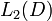L_2(D)