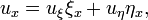 u_x=u_\xi\xi_x+u_\eta\eta_x,