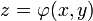 z=\varphi(x, y)