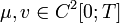 \mu,v\in C^2[0;T]