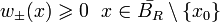 w_{\pm}(x)\geqslant 0~~x\in \bar{B_R}\setminus \{x_0\}