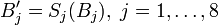 B'_j=S_j(B_j),~j=1,\ldots,8