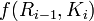 f(R_{i-1},K_i)