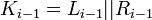 K_{i-1}=L_{i-1}||R_{i-1}