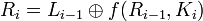 R_{i}=L_{i-1}\oplus f(R_{i-1},K_{i})