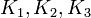 K_1,K_2,K_3