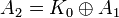 A_2=K_0\oplus A_1