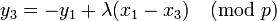 y_3=-y_1+\lambda(x_1-x_3)\pmod p