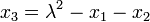 x_3=\lambda^2-x_1-x_2
