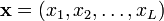 \bold{x}=(x_1,x_2,\ldots,x_L)
