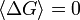\langle\Delta G\rangle=0
