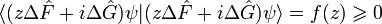 \langle (z\Delta\hat{F}+i\Delta\hat{G})\psi|(z\Delta\hat{F}+i\Delta\hat{G})\psi\rangle=f(z)\geqslant 0