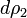 d\rho_2