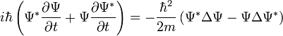i\hbar\left(\Psi^{*}\frac{\partial \Psi}{\partial t}+\Psi\frac{\partial \Psi^{*}}{\partial t}\right)=-\frac{\hbar^2}{2m}\left(\Psi^{*}\Delta\Psi-\Psi\Delta\Psi^{*}\right)
