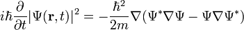 i\hbar\frac{\partial}{\partial t}|\Psi(\bold{r},t)|^2=-\frac{\hbar^2}{2m}\nabla(\Psi^{*}\nabla\Psi-\Psi\nabla\Psi^{*})