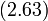 (2.63)