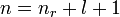 n=n_r+l+1